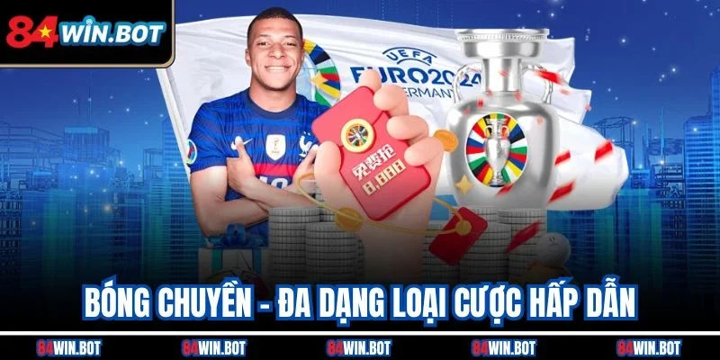 Bóng chuyền - Đa dạng loại cược hấp dẫn