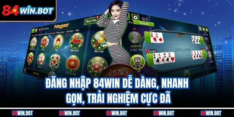 Đăng nhập 84win