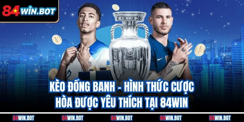 Kèo đồng banh
